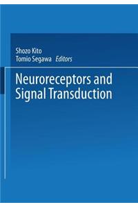Neuroreceptors and Signal Transduction
