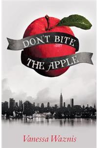 Don't Bite the Apple