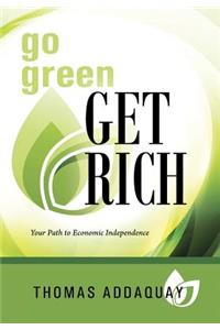 Go Green Get Rich