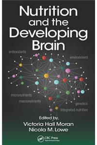 Nutrition and the Developing Brain