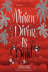 Vivian Divine Is Dead Lib/E