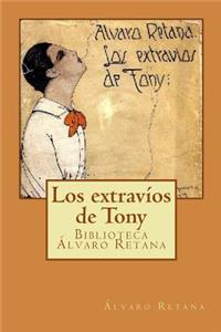 Los extravíos de Tony