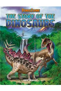 The Story of the Dinosaurs