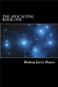 The Apocalypse, Book One: Introduction and the Epistles to the Seven Churches