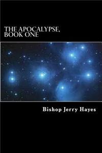 The Apocalypse, Book One