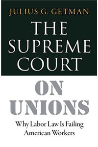 Supreme Court on Unions