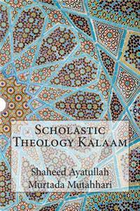 Scholastic Theology Kalaam