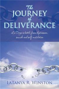 The Journey of Deliverance