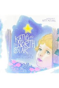 Katie and the North Star