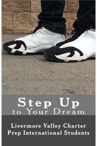 Step Up to Your Dream