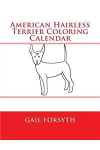 American Hairless Terrier Coloring Calender