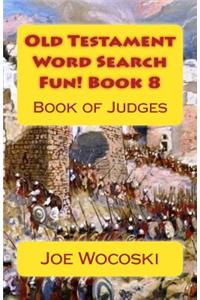 Old Testament Word Search Fun! Book 8