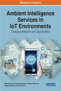 Ambient Intelligence Services in IoT Environments