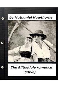 The Blithedale romance (1852) by Nathaniel Hawthorne (World's Classics)