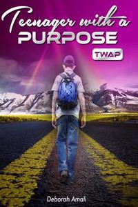 Teenager with a Purpose