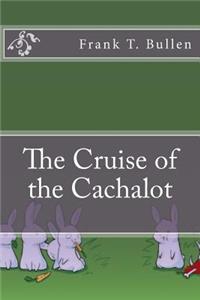 The Cruise of the Cachalot