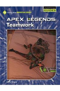 Apex Legends: Teamwork