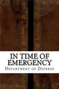 In Time of Emergency