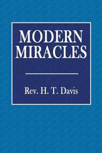 Modern Miracles