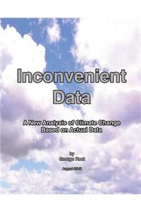 Inconvenient Data