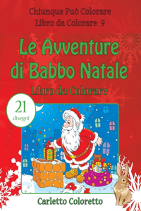Le Avventure di Babbo Natale Libro da Colorare