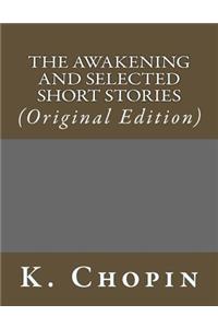 The Awakening and Selected Short Stories