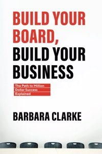 Build Your Board, Build Your Business