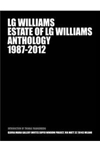 Estate of LG Williams Anthology 1987 - 2012