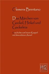 Das Märchen Von Gockel, Hinkel Und Gackeleia