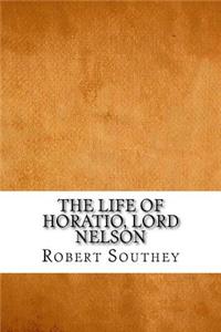 The Life of Horatio, Lord Nelson