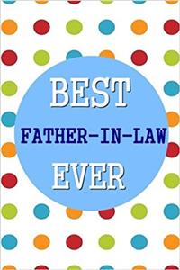 Best Father-In-Law Ever