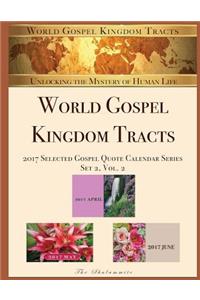 World Gospel Kingdom Tracts: 2017 Selected Gospel Quote Calendars