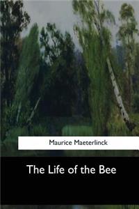 Life of the Bee