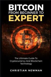 Bitcoin From Beginner To Expert