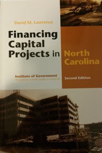 Financing Capital Projects in North Carolina