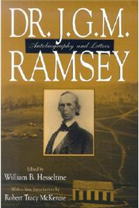 Dr. J.G.M. Ramsey; Autobiography And Let