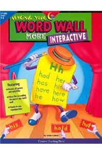 Making Your Word Wall More Interactive: Grades 1-3