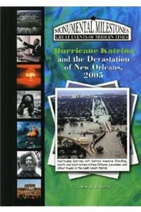 Hurricane Katrina and the Devastation of New Orleans, 2005