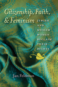 Citizenship, Faith, & Feminism