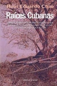 Raices Cubanas