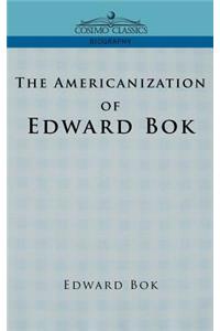 The Americanization of Edward BOK