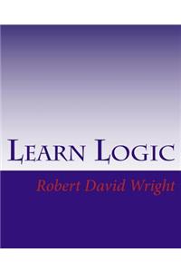 Learn Logic: The Science of Logic