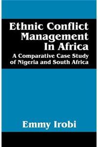 Ethnic Conflict Management in Africa