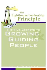 The Lighthouse Leadership Principle
