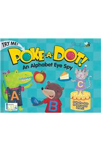 Poke-A-Dot! Alphabet Eye Spy: Alphabet Eye Spy