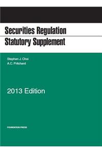 Securities Regulation Statutory Supplement, 2013