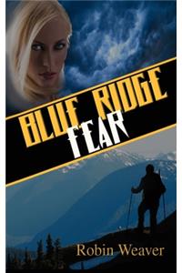 Blue Ridge Fear