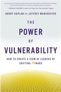 Power of Vulnerability