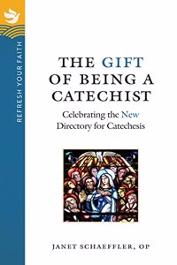 The Gift of Being a Catechist