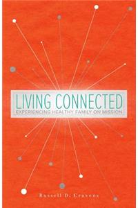 Living Connected